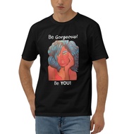 Be Gorgeous Be You Cotton T-Shirt