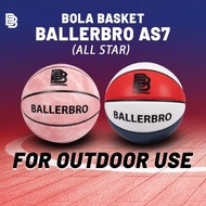 Berkualitas BOLA BASKET BALLERBRO AS7 | BOLA BASKET OUTDOOR | BOLA