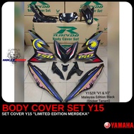YAMAHA Y15 / Y15ZR BODY COVER SET MERDEKA EDITION / MALAYSIA EDITION / LIMITED EDITION Y15 V1 & V2