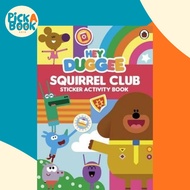 [100% Original Books] - Hey Duggee: Squirrel Club Sticker Activity Book by Hey Duggee (UK edition, p