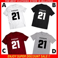 21 Savage Top Quality 100% Cotton Tshirt (Unisex)
