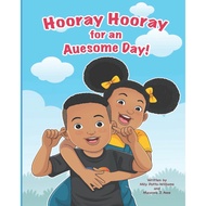 [sgstock] Hooray Hooray for an Auesome Day - [Paperback]