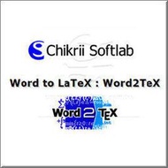 Chikrii Softlab Word2TeX 商業單機下載版- 將Word 檔案轉成LaTeX 格式  #科學 #排版 #轉檔