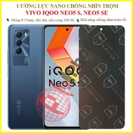 Anti-peeping sticker Vivo IQOO Neo5 S, Neo 5 SE (Neo 5SE) - 9H+ nano flexible tempered sticker