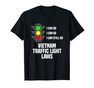 Vietnam Traffic Light Laws Vietnamese Travel Asia Viet Nam T-Shirt