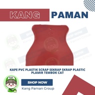 Kape PVC Plastik 5 Inch Scrap Sekrap Skrap Plastic Plamir Tembok Cat