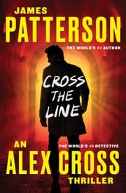 Cross the Line James Patterson
