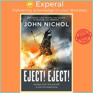 Eject Eject by John Nichol (UK edition, paperback)