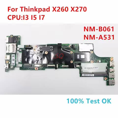 Placa base NM-B061 NM-A531 para placa base de ordenador portátil Lenovo Thinkpad X260 X270. Con CPU 