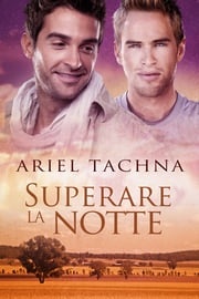 Superare la notte Ariel Tachna