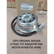 100%  ORIGINAL X-TRAIL T31 RADIATOR FAN MOTOR W/WAYER 4PIN