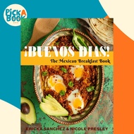 !Buenos Dias! - The Mexican Breakfast Book by Nicole Presley (UK edition, hardcover)