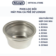 [Hàng chính hãng] Phin lọc đôi cho máy pha DeLonghi EC9155, EC9355, EC9665, EC9555, EC950, EC900, EC