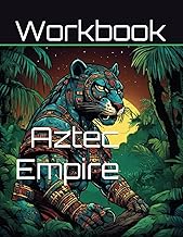 Aztec Empire: Paraphrasing Workbook (World History Paraphrasing Workbooks)