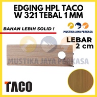 Per 5 Meters Edging Taco W 321 / 5009 1 x 22 Mm Woodgrain HPL TH 321 H 2 Cm