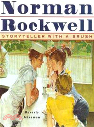 Norman Rockwell ─ Storyteller With a Brush