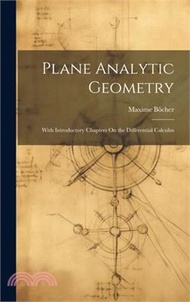 6348.Plane Analytic Geometry: With Introductory Chapters On the Differential Calculus