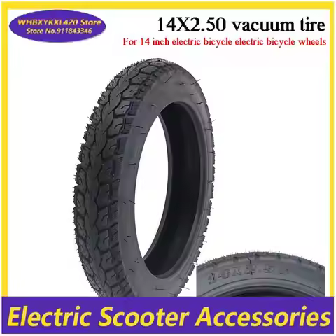 Electric Scooter 14x2.50（64-254） 14*2.50 tires Vacuum Tire 14 inch for 14 inch electric bicycle elec