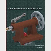 Creo Parametric 9.0 Black Book