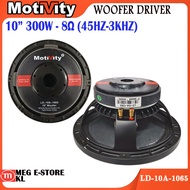Motivity 10" Inch Woofer Driver ( Speaker ) 300W 8Ω 45Hz-3KHz LD-10A-1065 (1Unit)
