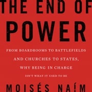 The End of Power Moises Naim