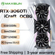 MAXSUN 3060Ti RTX การ์ดจอ Icraft OC GDDR6 8GB GPU NVIDIA 256Bit คอมพิวเตอร์พีซี PCI Express X16 4.0 RGB การ์ดจอเล่นเกมใหม่
