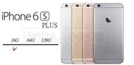 【APPLE 蘋果 IPhone 6s PLUS IP6s+ 16G】5.5吋└┬┐ 429號