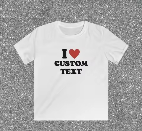 I Like Custom Text Letter Printed Baby Tee Y2k 2000s Slogan Girls Tops Summer Short sleeve Aesthetic