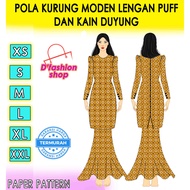 POLA BAJU KURUNG MODEN LENGAN PUFF &amp; KAIN DUYUNG [HARGA PROMOTION]