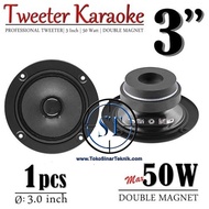 Tweeter 3 Inch 8 Ohm Double Magnet Untuk Speaker Model BMB Max 50W 8R