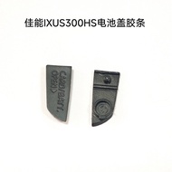 Suitable for Canon IXUS300HS IXY30S SD4000 Bottom Rubber Strip Battery Cover Rubber Skin Rubber Clog