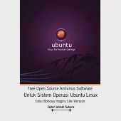 Free Open Source Antivirus Software Untuk Sistem Operasi Ubuntu Linux Edisi Bahasa Inggris Lite Version