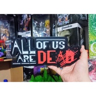 All Of Us Are Dead 3d Printed logo.