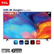 [ผ่อนชำระ 0%] TCL UHD 4K Google Smart TV รุ่น 43T635 ขนาด 43 นิ้ว ชำระเต็มจำนวน One