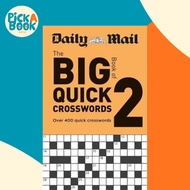 [100% Original Books] - Daily Mail Big Book of Quick Crosswords Volume 2 by Daily Mail (UK edition, 