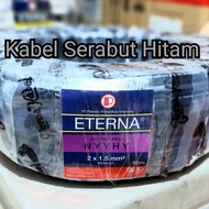 PROMO- KABEL ETERNA SERABUT HITAM 2X1.5 / ETERNA NYYHY 2X1.5 / ETERNA 2X15-Sukses Gemilang21