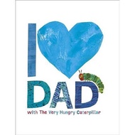 I Love Dad with the Very Hungry Caterpillar/Very Caterpillar/Eric Carle/Eric Carle eslite