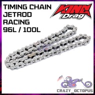 KING DRAG LC135/Y15ZR RACING Timing Chain 98L/100L KingDrag Jetrod Jet-Rod Jack LC Y15Z Y15Z 15ZR IK