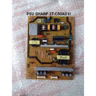 PSU POWER SUPPLY REGULATOR TV LED SHARP 2T-C50AD1I 2T C50AD1I