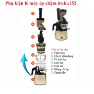 Iruka i52 slow juicer accessories