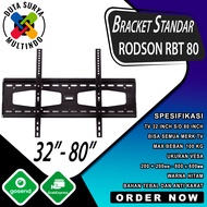 bracket braket breket tv standar rodson RBT80 32 inch sampai 80 inch
