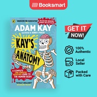 [Local Stock] Kay's Anatomy by Adam Kay (author), Henry Paker (illustrator) | Paperb | 9780241452929