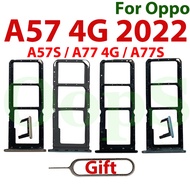 Sim Card Tray Slot Holder For OPPO A57 A77 4G A57S A77S 2022 Card Holder Reader SD Slot Adapter Repl