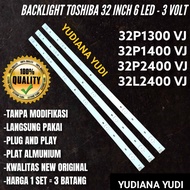 BACKLIGHT LED TV TOSHIBA 32 INCH 32P1300VJ 32P1400VJ 32P2400VJ 32L2400VJ