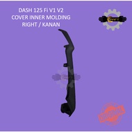 HONDA DASH 125 Fi V1 V2 INNER MOLDING R/H KANAN 64470-K07-900 INNER MOLDING SIDE KANAN100% ORI BSH