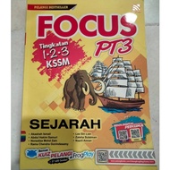 FOCUS PT3 SCIENCE SEJARAH GEOGRAFI FORM 1,2,3 KSSM PELANGI