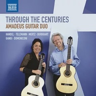 Through the Centuries: Amadeus Guitar Duo / Amadeus Guitar Duo