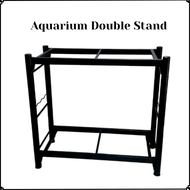Aquarium Double Stand [Ready Stock][Fast Shipping] untuk akuarium fish tank 2ft/ 2.5ft/ 3ft/ 4ft
