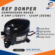 REFRIGERATOR DONPER COMPRESSOR R600A - 1/4HP (202W)-R CMP-L126CY1