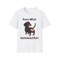 Guess What Dachshund Butt T , Dachshund ,-fashion t shirt